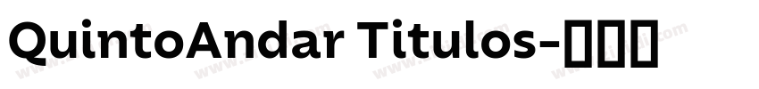 QuintoAndar Titulos字体转换